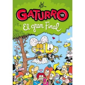 GATURRO 18. EL GRAN FINAL