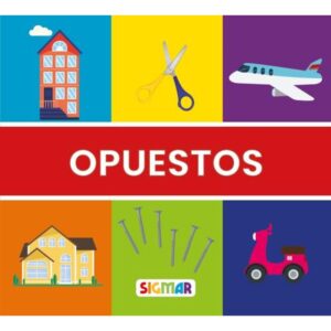 OPUESTOS - PRIMERAS NOCIONES