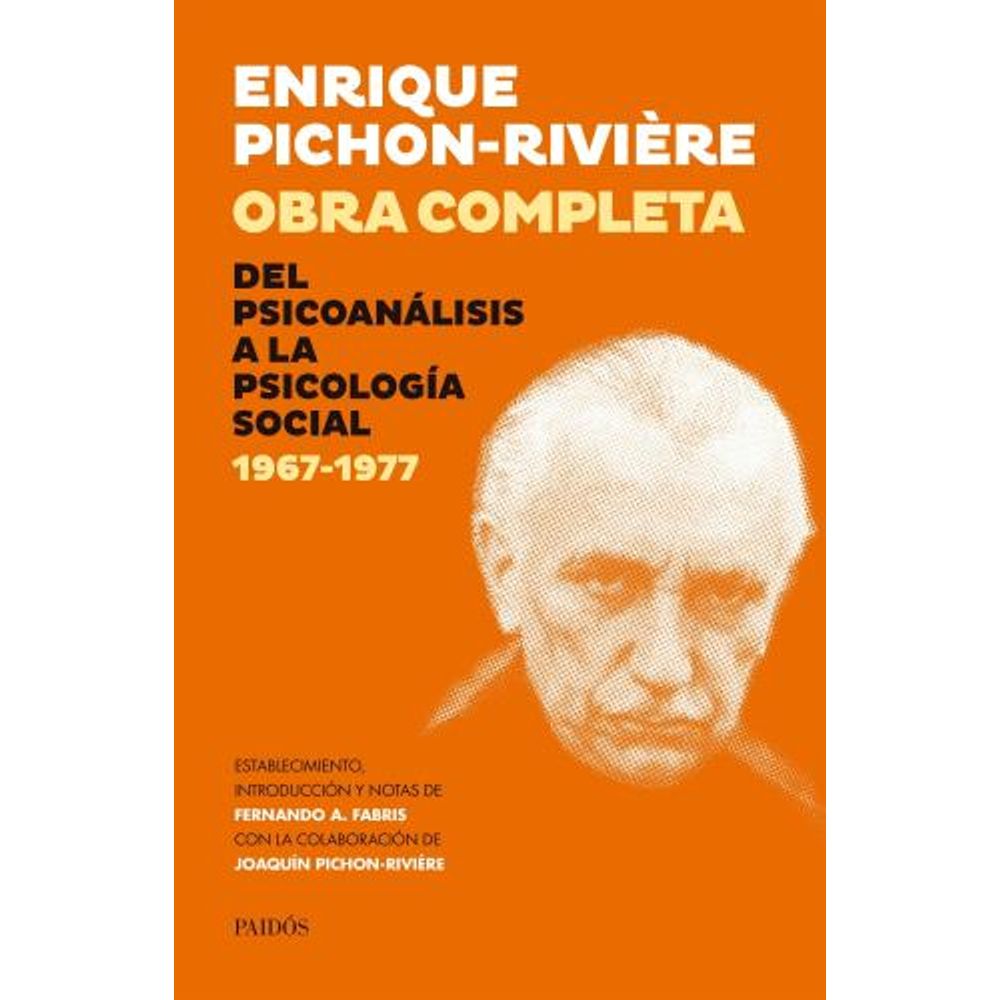 OBRA COMPLETA. DEL PSICOANALISIS A LA PSICOLOGIA SOCIAL, 1967-1977