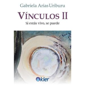 Despues De Todo... - Gabriela Arias Uriburu - Arias Uriburu Gabriela - Kier Editorial