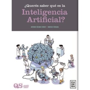 QUERES SABER QUE ES LA INTELIGENCIA ARTIFICIAL?