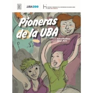 PIONERAS DE LA UBA