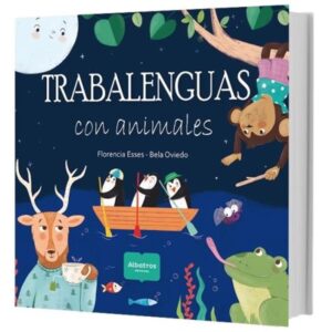 TRABALENGUAS CON LOS ANIMALES - PALABRAS PALABRERAS