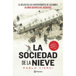 SOCIEDAD DE LA NIEVE, LA