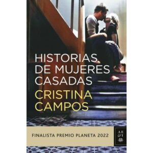 HISTORIAS DE MUJERES CASADAS