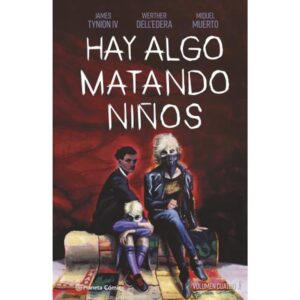 HAY ALGO MATANDO NIÑOS  N° 04