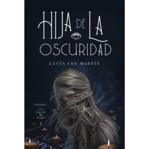 HIJA DE LA OSCURIDAD
