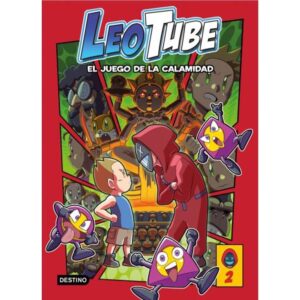 LEOTUBE Y EL JUEGO DE LA CALAMIDAD - LEOTUBE 2