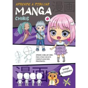 APRENDE A DIBUJAR MANGA CHIBIS - INCLUYE ACTIVIDADES