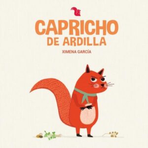 CAPRICHO DE ARDILLA - CARTONE
