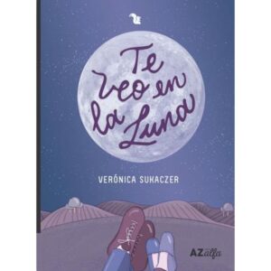 TE VEO EN LA LUNA - SERIE ALFA