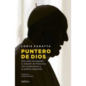 Puntero De Dios - Loris Zanatta - Zanatta Loris - Critica