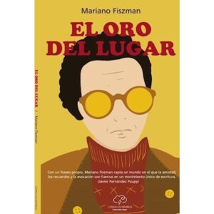 ORO DEL LUGAR, EL