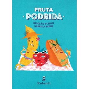 FRUTA PODRIDA