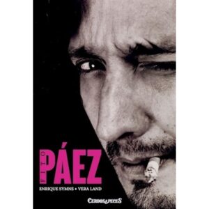 FITO PAEZ - LA BIOGRAFIA