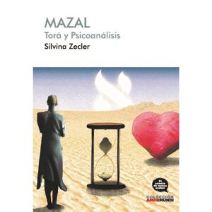 MAZAL - TORA Y PSICOANALISIS