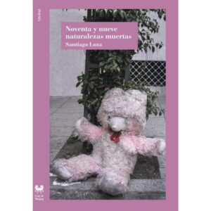 NOVENTA Y NUEVE NATURALEZAS MUERTAS