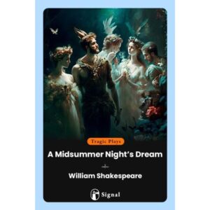 A MIDSUMMER NIGHT'S DREAM