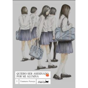 QUIERO SER ASESINADO POR MI ALUMNA