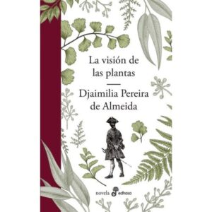 VISION DE LAS PLANTAS, LA