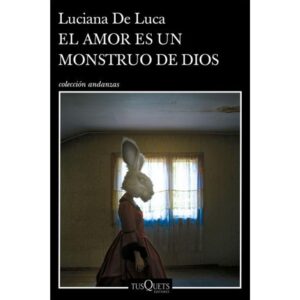 AMOR ES UN MONSTRUO DE DIOS, EL