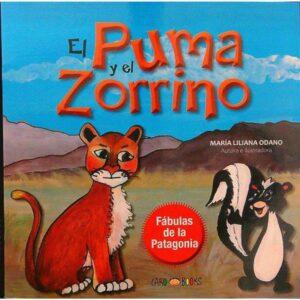 PUMA Y EL ZORRINO, EL - FABULAS DE LA PATAGONIA