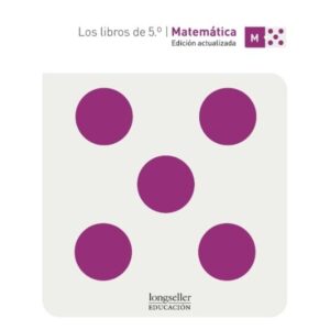 LIBROS DE 5°, LOS - MATEMATICA (ED. ACTUALIZADA)