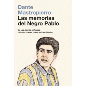 MEMORIAS DEL NEGRO PABLO, LAS