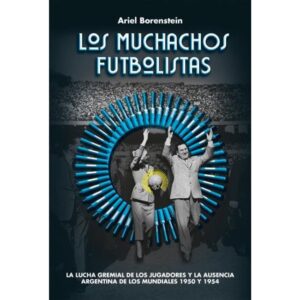 MUCHACHOS FUTBOLISTAS, LOS
