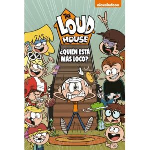 QUIEN ESTA MAS LOCO? - THE LOUD HOUSE 11