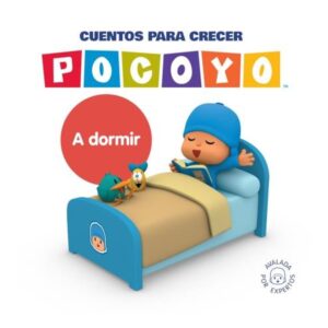 A DORMIR - POCOYO - CUENTOS PARA CRECER