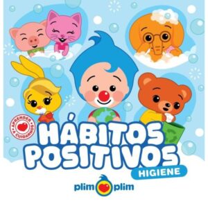 HABITOS POSITIVOS - HIGIENE - PLIM PLIM