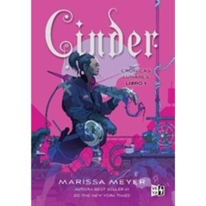 CINDER (TAPA NUEVA) - CRONICAS LUNARES
