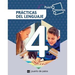 PRACTICAS DEL LENGUAJE 4 - PUERTO CARPETAS