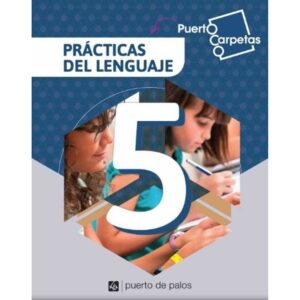 PRACTICAS DEL LENGUAJE 5 - PUERTO CARPETAS