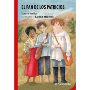 PAN DE LOS PATRICIOS, EL