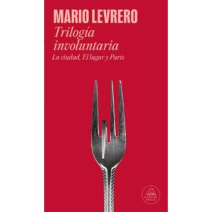 TRILOGIA INVOLUNTARIA