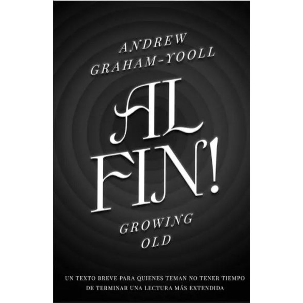 Al Fin ! - Graham Yooll - Graham Yooll Andrew - Ediciones B