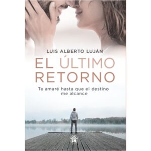 ULTIMO RETORNO, EL