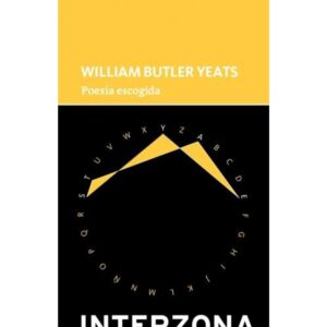 POESIA ESCOGIDA - YEATS