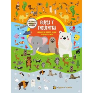 BUSCA Y ENCUENTRA - ANIMALES DEL DESIERTO, EL MAR, EL BOSQUE Y LA NIEVE - TD