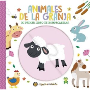 ANIMALES DE LA GRANJA - MI PRIMER LIBRO DE ROMPECABEZAS - CARTONE