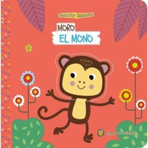 MORO EL MONO - SQUISHY SQUISHY - TD
