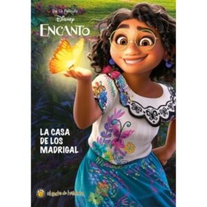 CASA DE LOS MADRIGAL, LA - ENCANTO - LAS MEJORES PELICULAS DE DISNEY