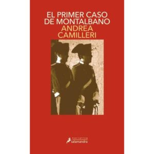 PRIMER CASO DE MONTALBANO, EL - MONTALBANO 11