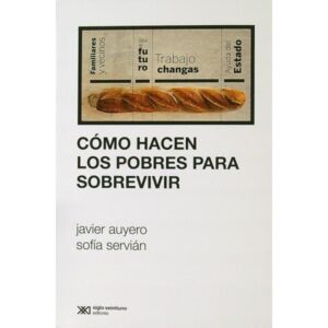 COMO HACEN LOS POBRES PARA SOBREVIVIR