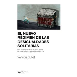 NUEVO REGIMEN DE LAS DESIGUALDADES SOLITARIAS, EL