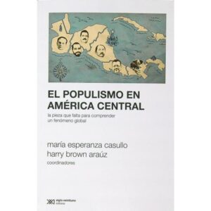 POPULISMO EN AMERICA CENTRAL, EL