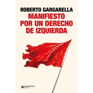 MANIFIESTO POR UN DERECHO DE IZQUIERDA