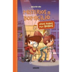 UNOS ROBOS MUY BOBOS - MISTERIOS A DOMICILIO 6